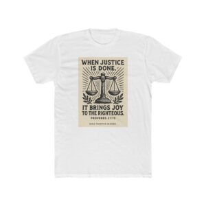 when justice is done' proverbs 21:15 christian scales graphic tee