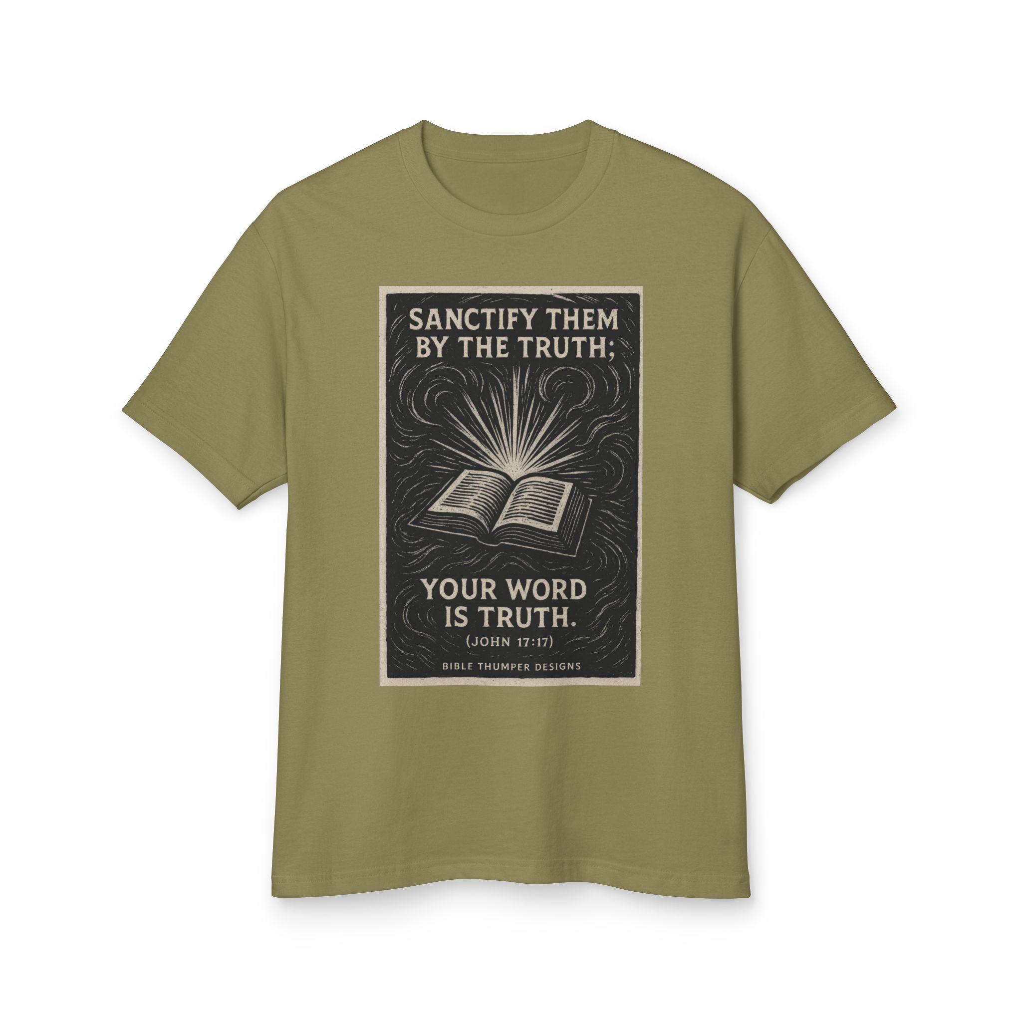 bible verse t‑shirt — "sanctify them by the truth: your word is truth" christian tee bible verse t‑shirt — "sanctify them by the truth: your word is truth" christian tee
