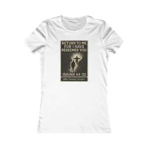 women's tee — isaiah 44:22 'return to me, for i have redeemed you' christian faith t‑shirt
