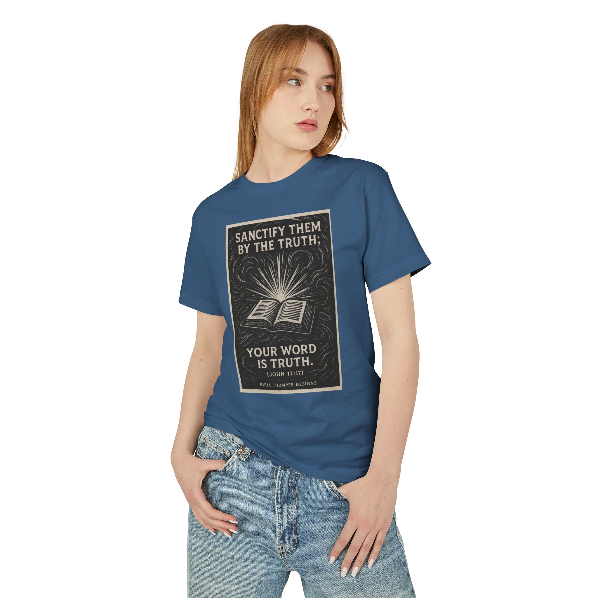 bible verse t‑shirt — "sanctify them by the truth: your word is truth" christian tee bible verse t‑shirt — "sanctify them by the truth: your word is truth" christian tee