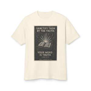 bible verse t‑shirt — "sanctify them by the truth: your word is truth" christian tee