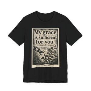 my grace is sufficient t‑shirt — 2 corinthians 12:9 inspirational christian tee